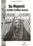 Couverture : Sa majesté Djomo Kamga Honoré