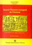 Couverture : Quand l’Homme mangeait l’Homme