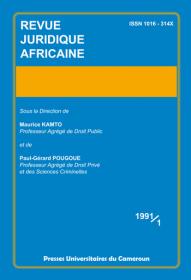 Revue Juridique Africaine 1991/1