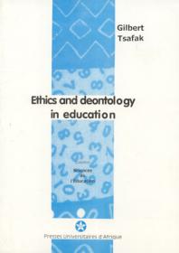 Cover : Ethics and deontology in education