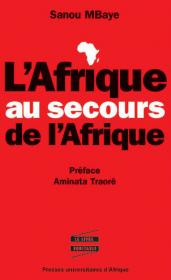 Couverture L'Afrique au secours de l'Afrique