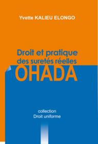 Couverture : Droit et pratique des sûretés réelles OHADA