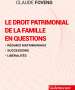 Couverture: Le droit patrimonial de la famille en questions