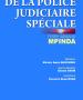 Couverture De la police judiciaire spéciale